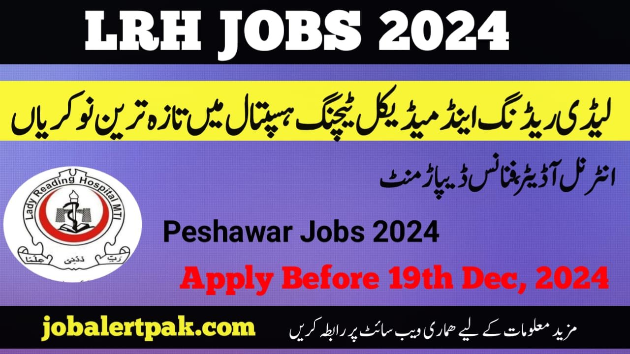 Lady Reading and Medical Teaching Hospital Jobs 2024